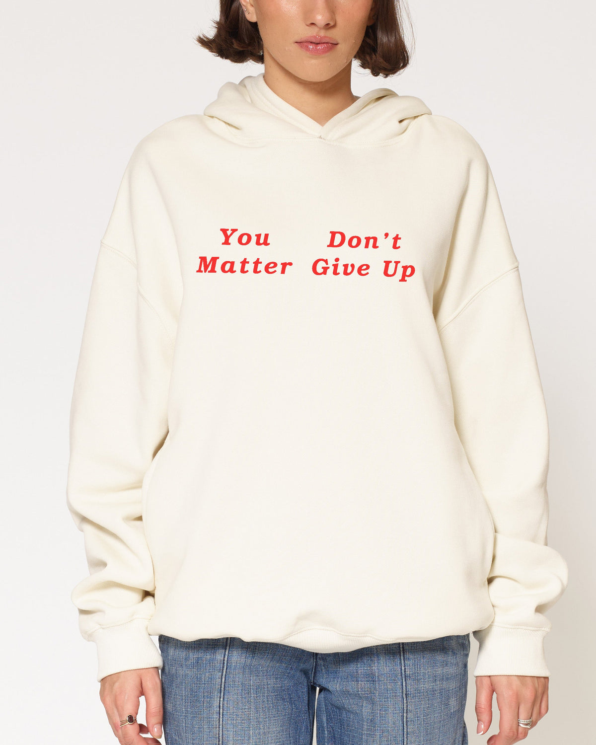 You Don’t Matter Give Up