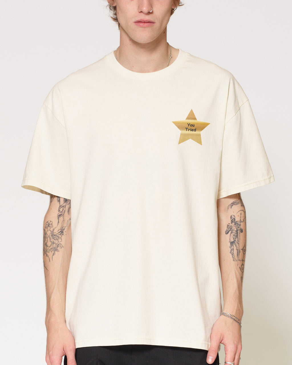 You Tried T-Shirt