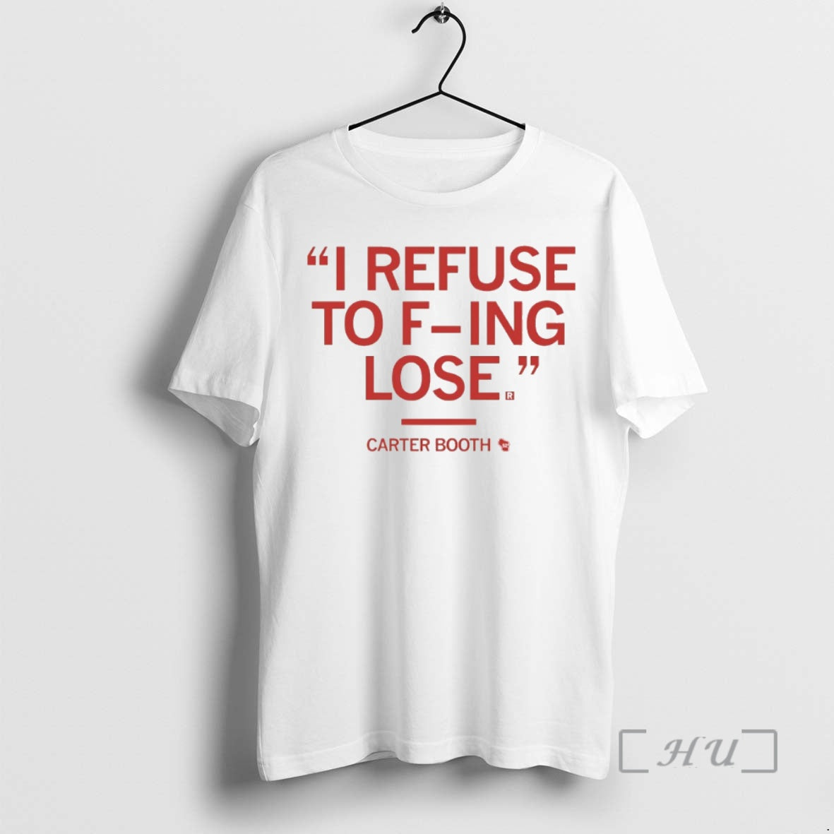 New I Refuse F Ing Lose Carter Booth Circle T-Shirts