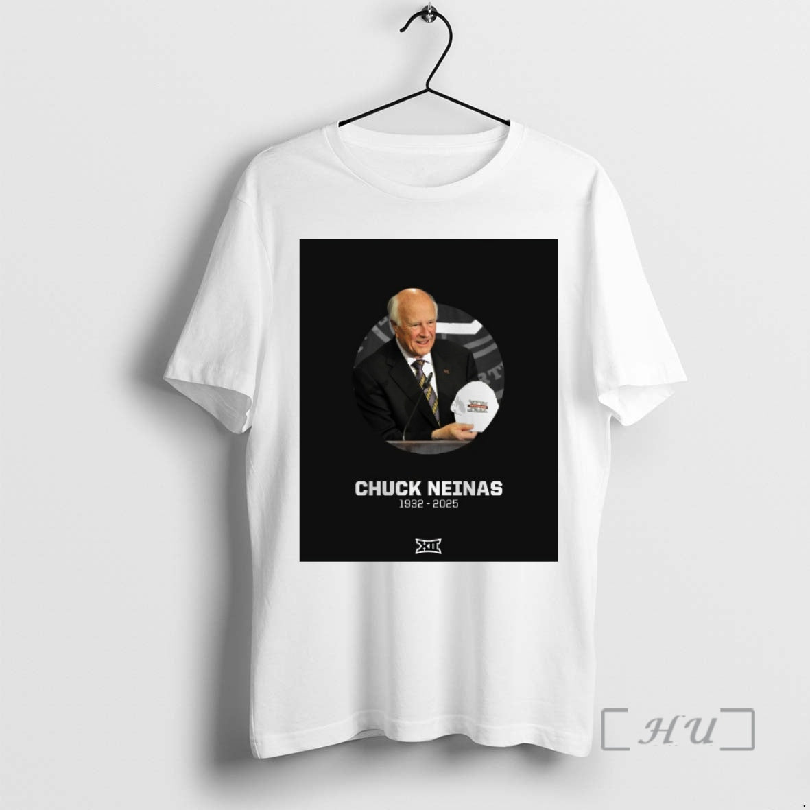 New Rest Peace Former Interim Big 12 Commissioner Chuck Neinas 1932 2025 T-Shirts