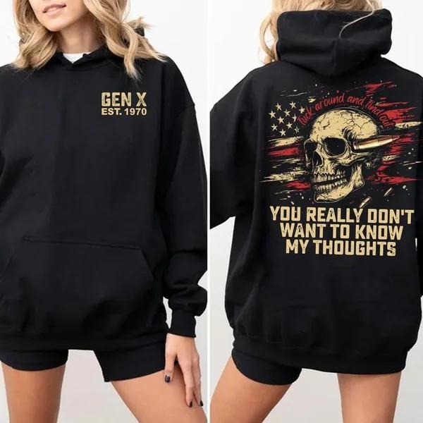 New Version Customize Gen X You Really Don'T Want Know My Thoughts Inspired Funny Saying Sarcasm Quotes Badass Generation FAFOT T-Shirts