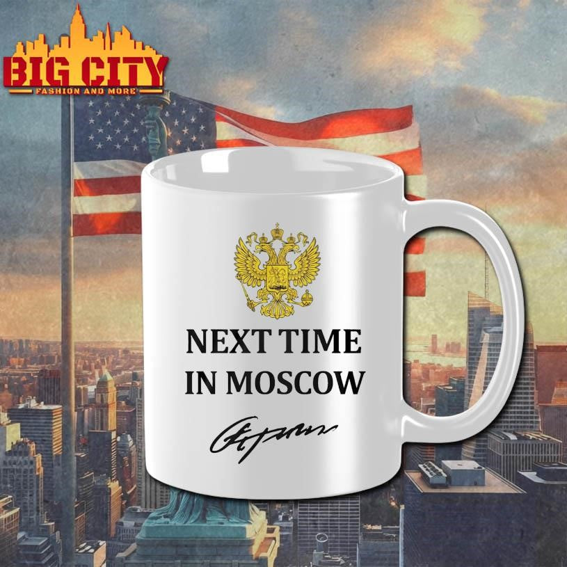 Next Time In Moscow 2026 Shirt
