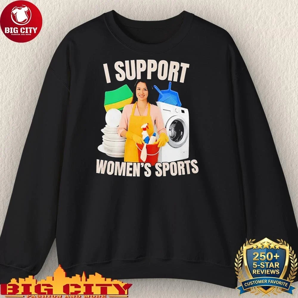 Nice I Support Women’s Sports shirt
