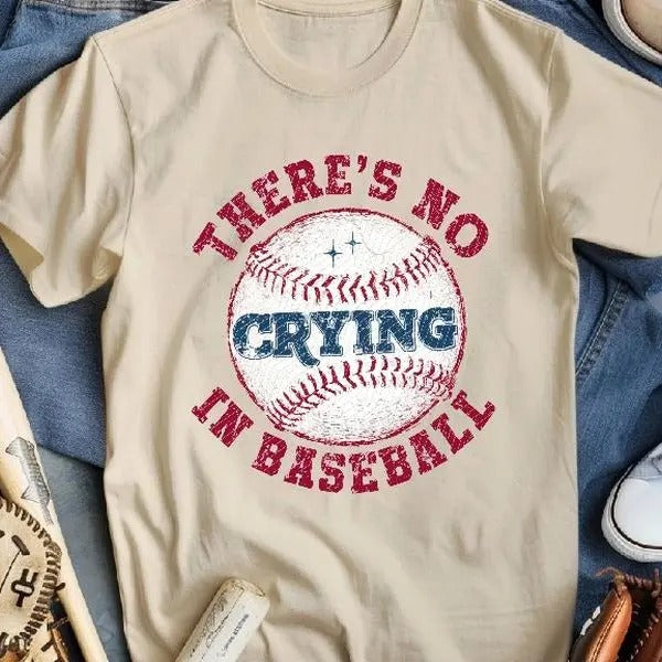 No Crying Baseball DTF Transfers THIS IS NOT SHIRT T-Shirts