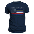 No One Fights Alone First Responders Flag T-Shirts