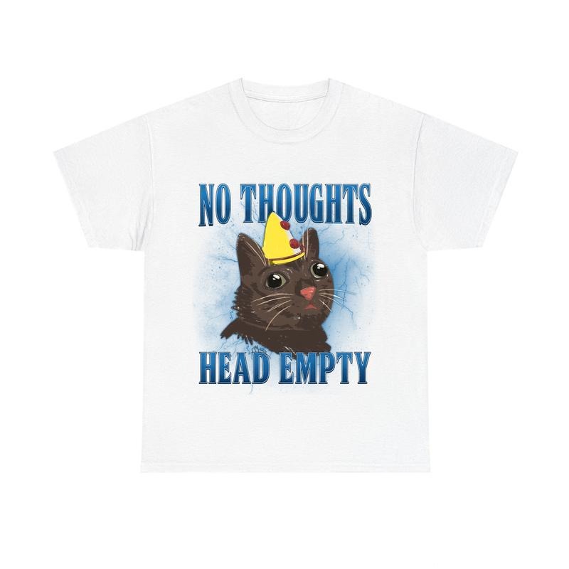 "No Thought Head Empty" Funny Meme Cat Shirt T-Shirts