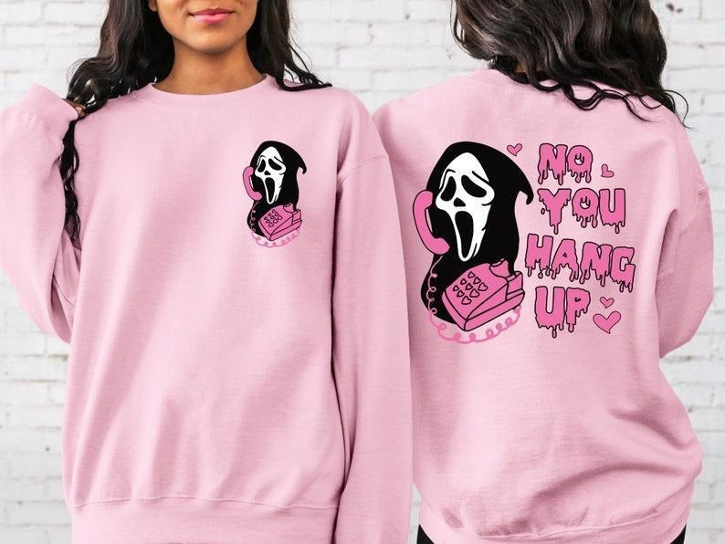 No You Hang Up No You Hang Up Shirt Halloween Halloween Ghostface Valentine Shirt Funny Valentine Shirt T-Shirts