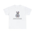 Oddly Specific Shirt You Think You'Ve Felt True Fear Shirt Beanie Babies Funny Shirt Parody Shirt Funny Meme Shirt T-Shirts