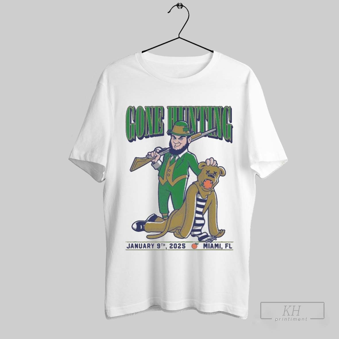Official Gone Hunting Notre Dame Fighting Irish Vs Penn State Nittany Lions January 9th 2025