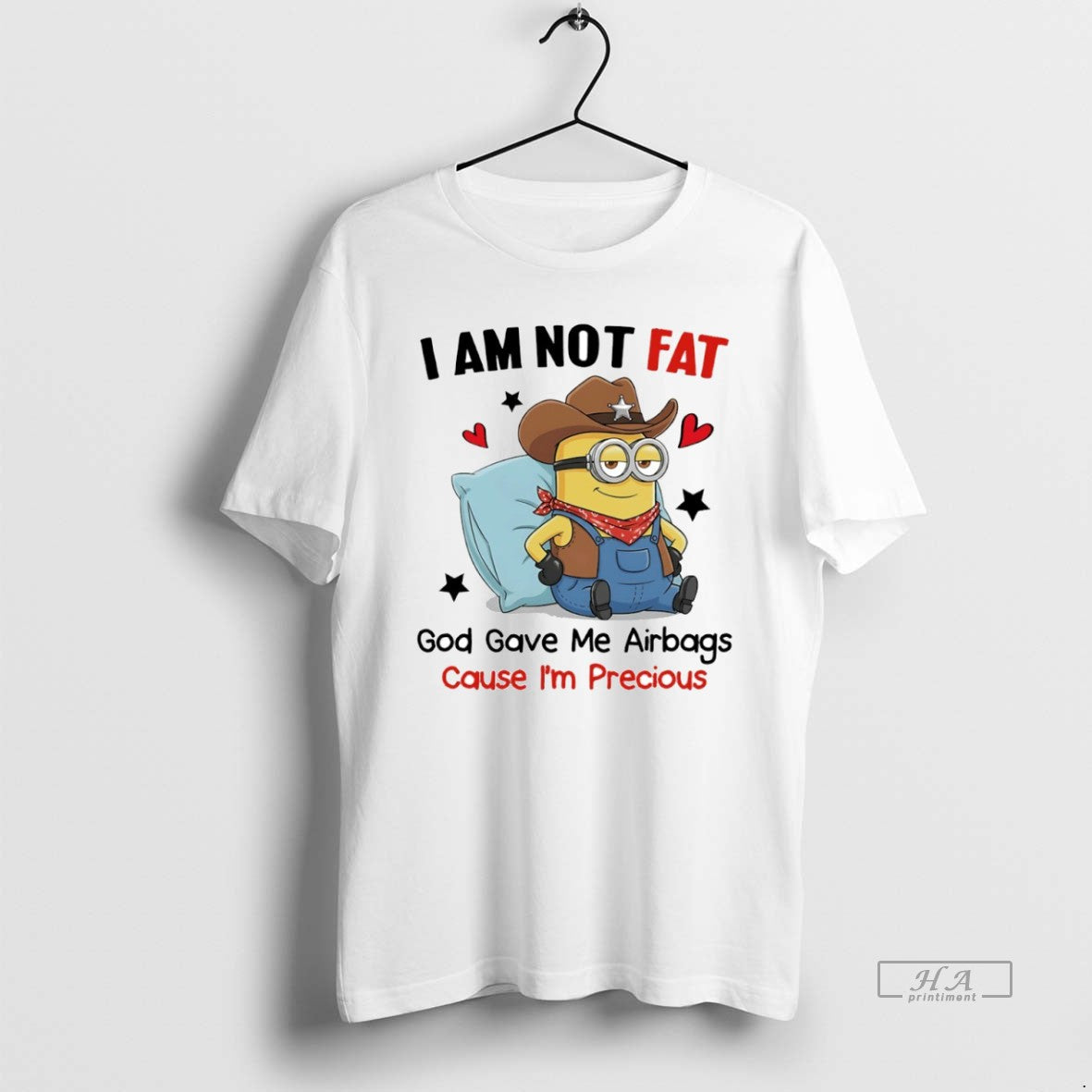 Official Minion I Am Not Fat God Gave Me Airbags Cause Im Precious Circle T-Shirts