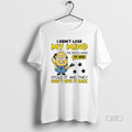 Official Minion I Didnt Lose My Mind People Inside My Head Stole T-Shirts