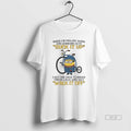 Official Minion When Im Feeling Down Some Days Suck Up I Get T-Shirts