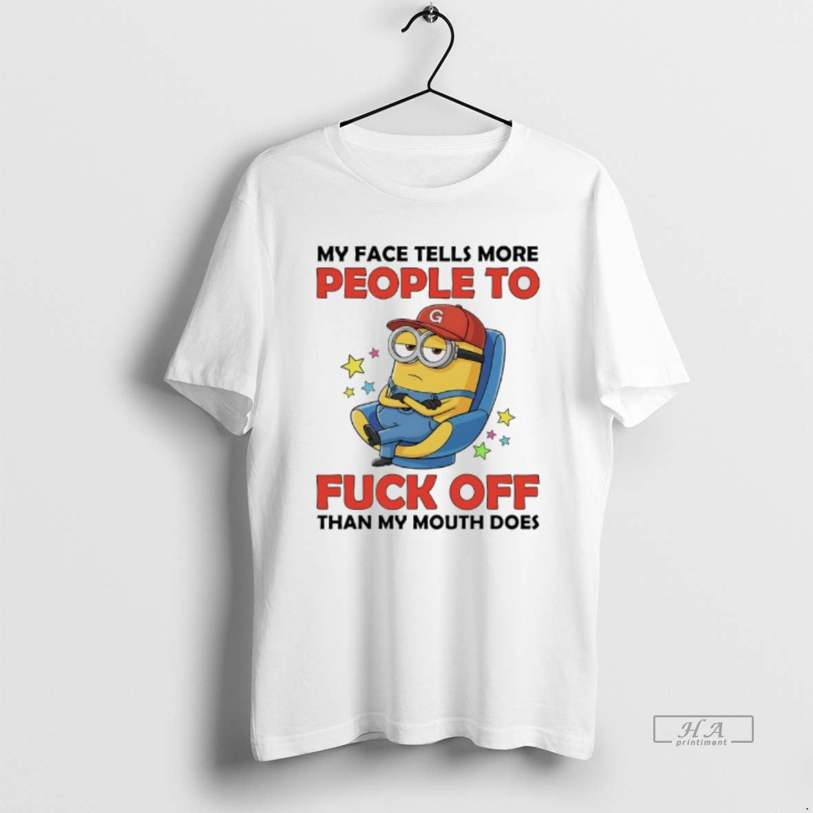 Official Minions My Face Tells More People Fuck Off Than My Mouth Does T-Shirts