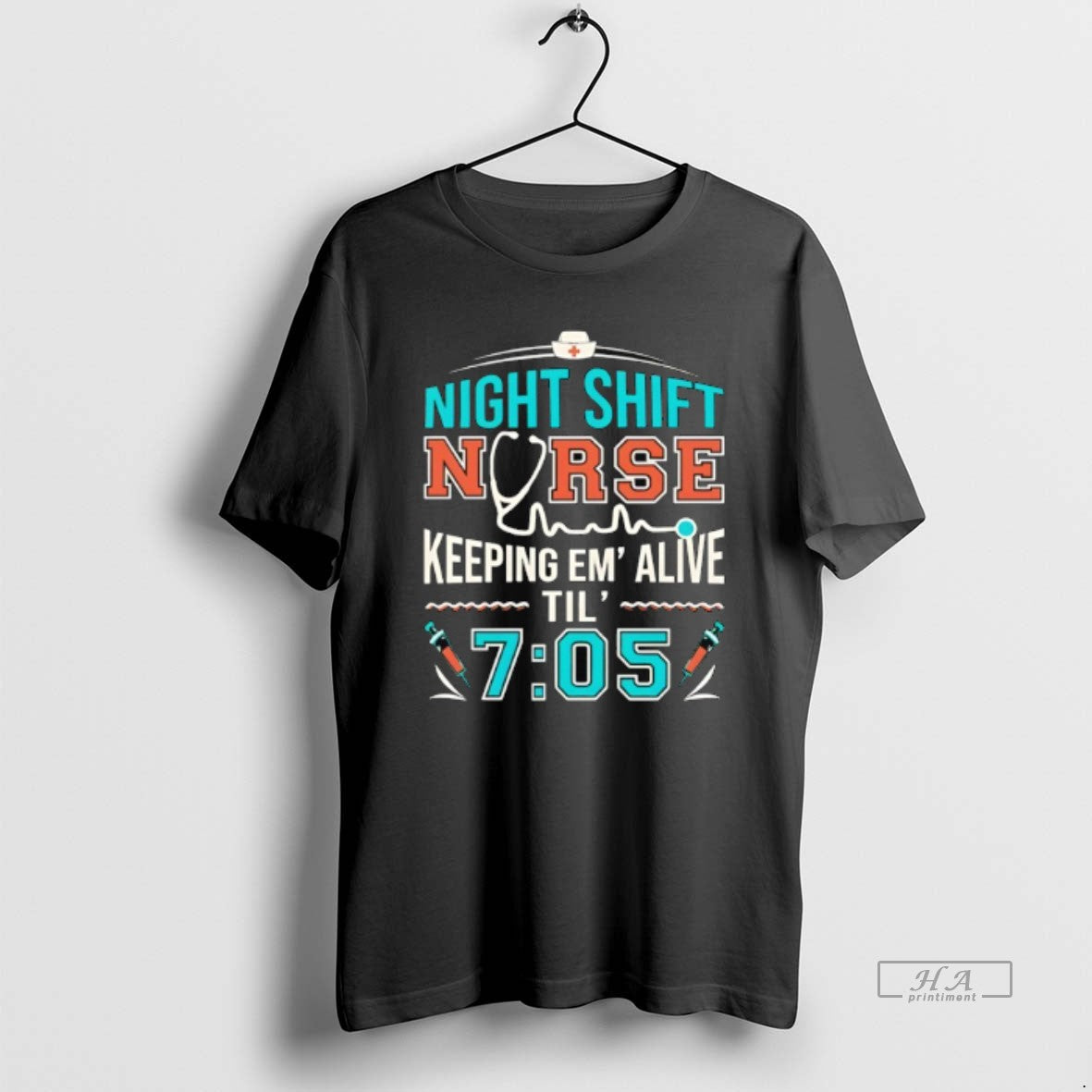 Official Night Shift Nurse Keeping Em Alive Til 7 05 T-Shirts