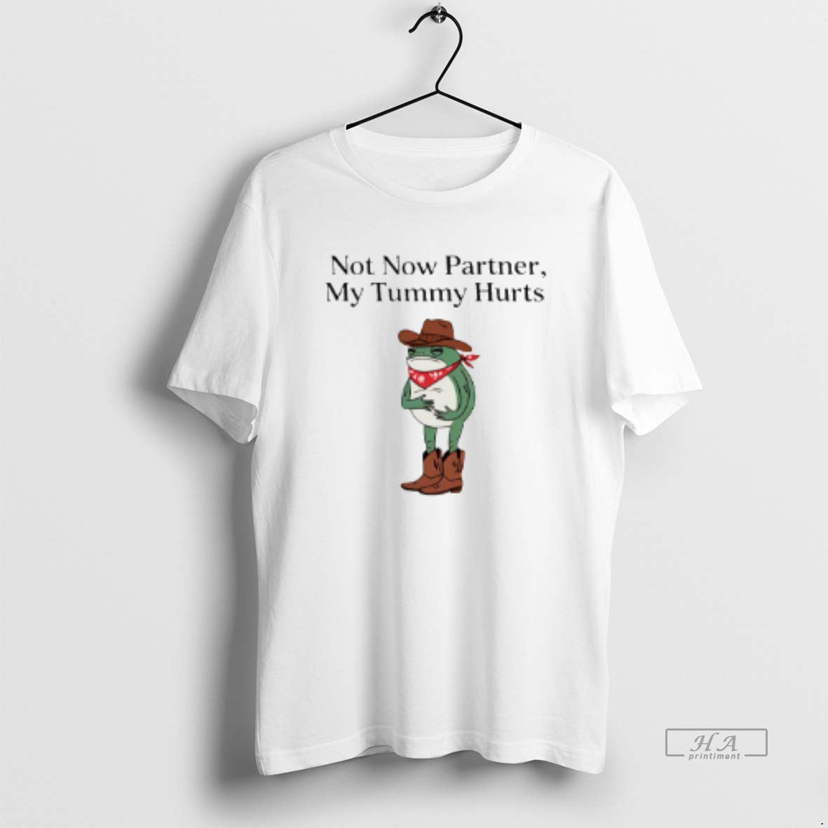 Official Not Now Partner My Tummy Hurts Cowboy Frog T-Shirts