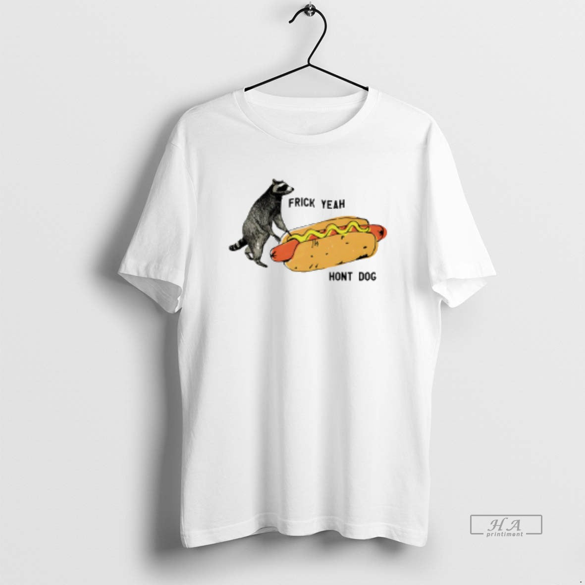 Official Raccoon Frick Yeah Hont Dog T-Shirts