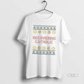 Official Recovering Catholic Ugly T-Shirts