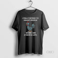 Official Rooters I Fully Intend Haunt People When I Die I Have List T-Shirts