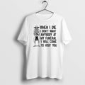 Official Skeleton When I Die I Dont Want Anybody My Funeral I Will Come T-Shirts
