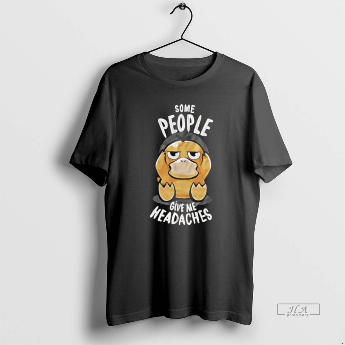 Official Some People Give Ducky Headaches T-Shirts