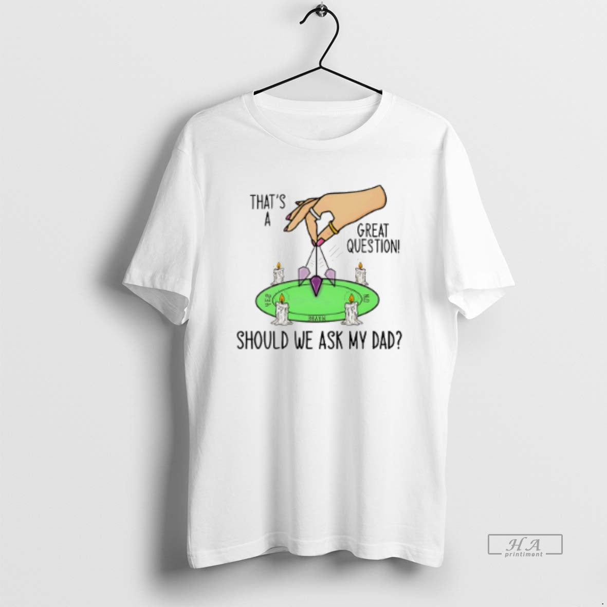 Official Thats Great Question Should We Ask My Dad T-Shirts