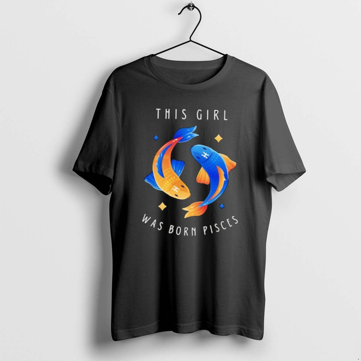 Official This Girl Was Born Pisces Fishes T-Shirts