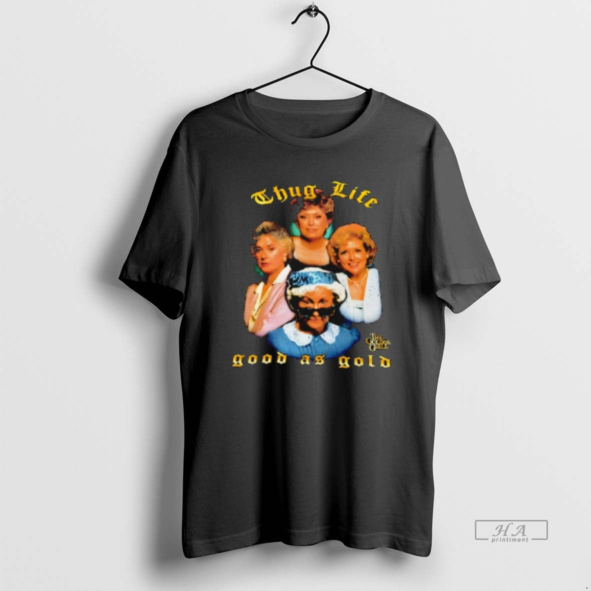 Official Thug Life Good As Gold Golden T-Shirts