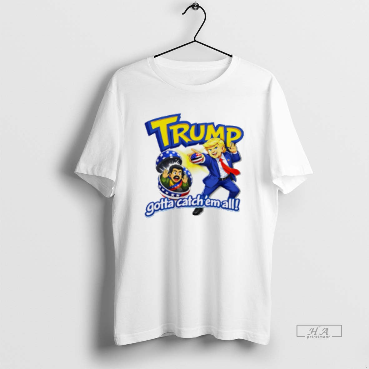 Official Trump Gotta Catch Em All Nicolas Maduro T-Shirts