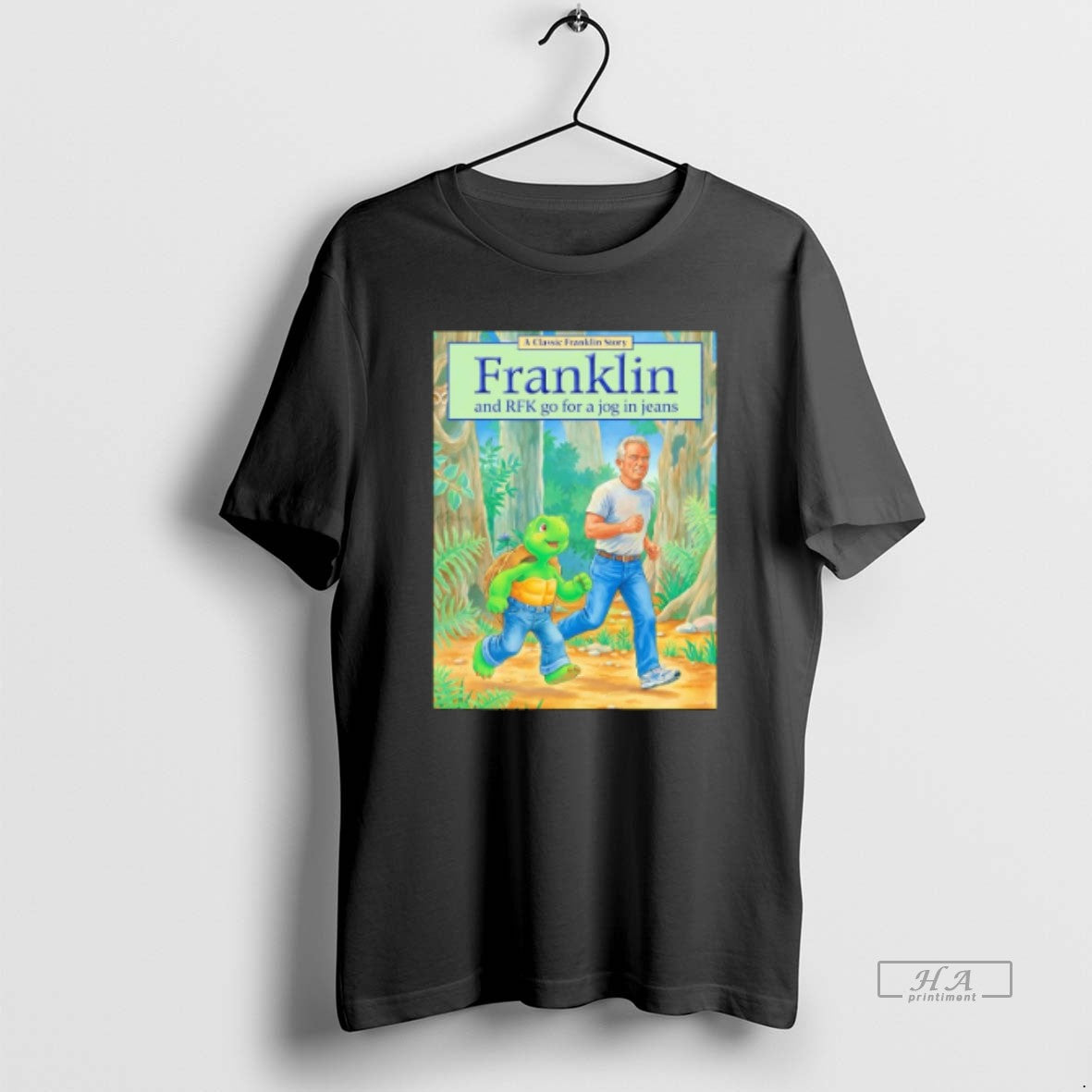 Official Turtle Franklin Rfk Go Jog Jeans Pete Hegseth Meme T-Shirts