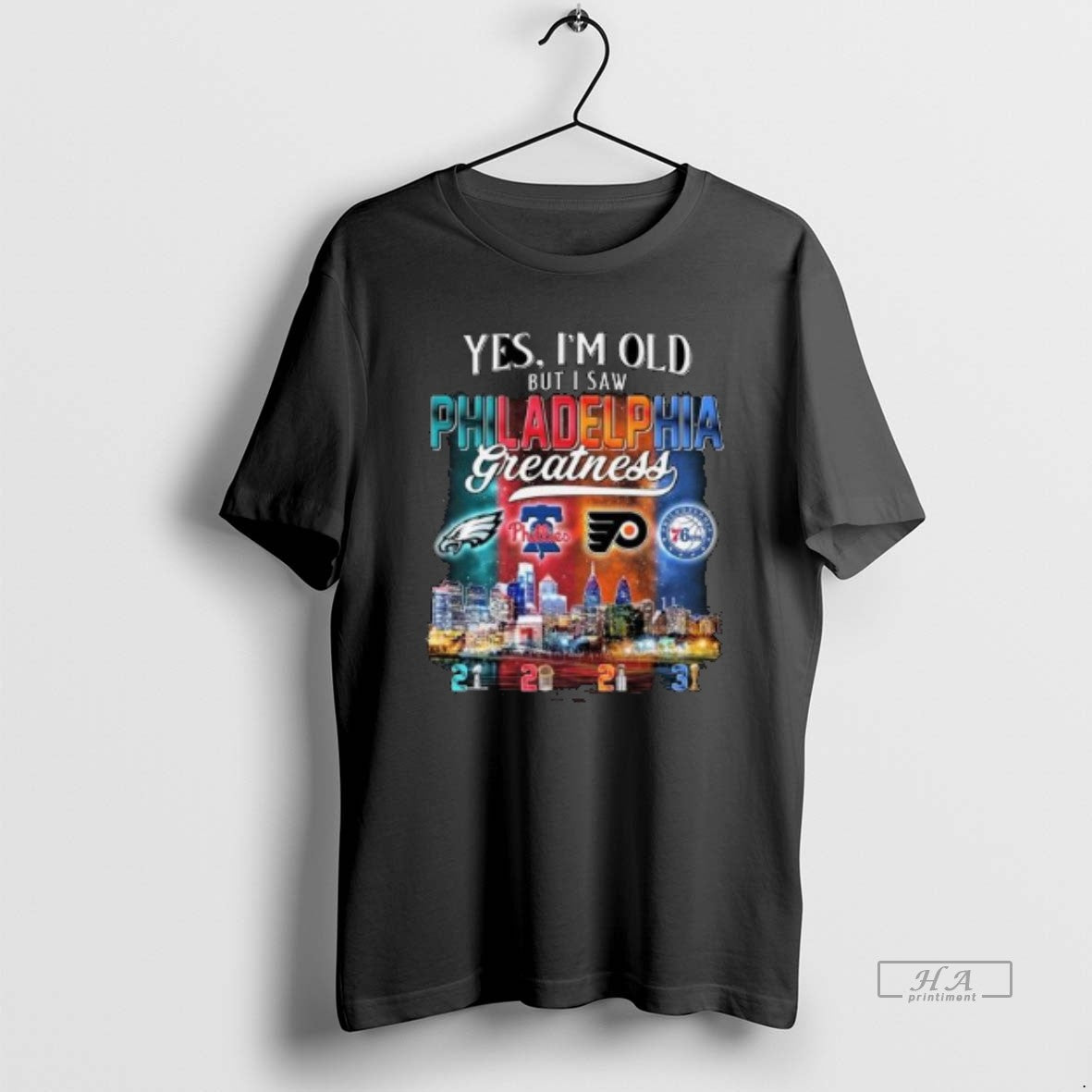 Official Yes Im Old But I Saw Philadelphia City Sports Logo Greatness Skyline Circle Black T-Shirts