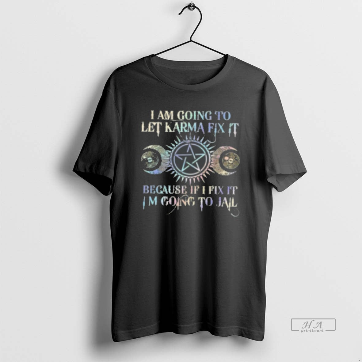 Official I Am Going Let Karma Fix Because If I Fix I39m T-Shirts