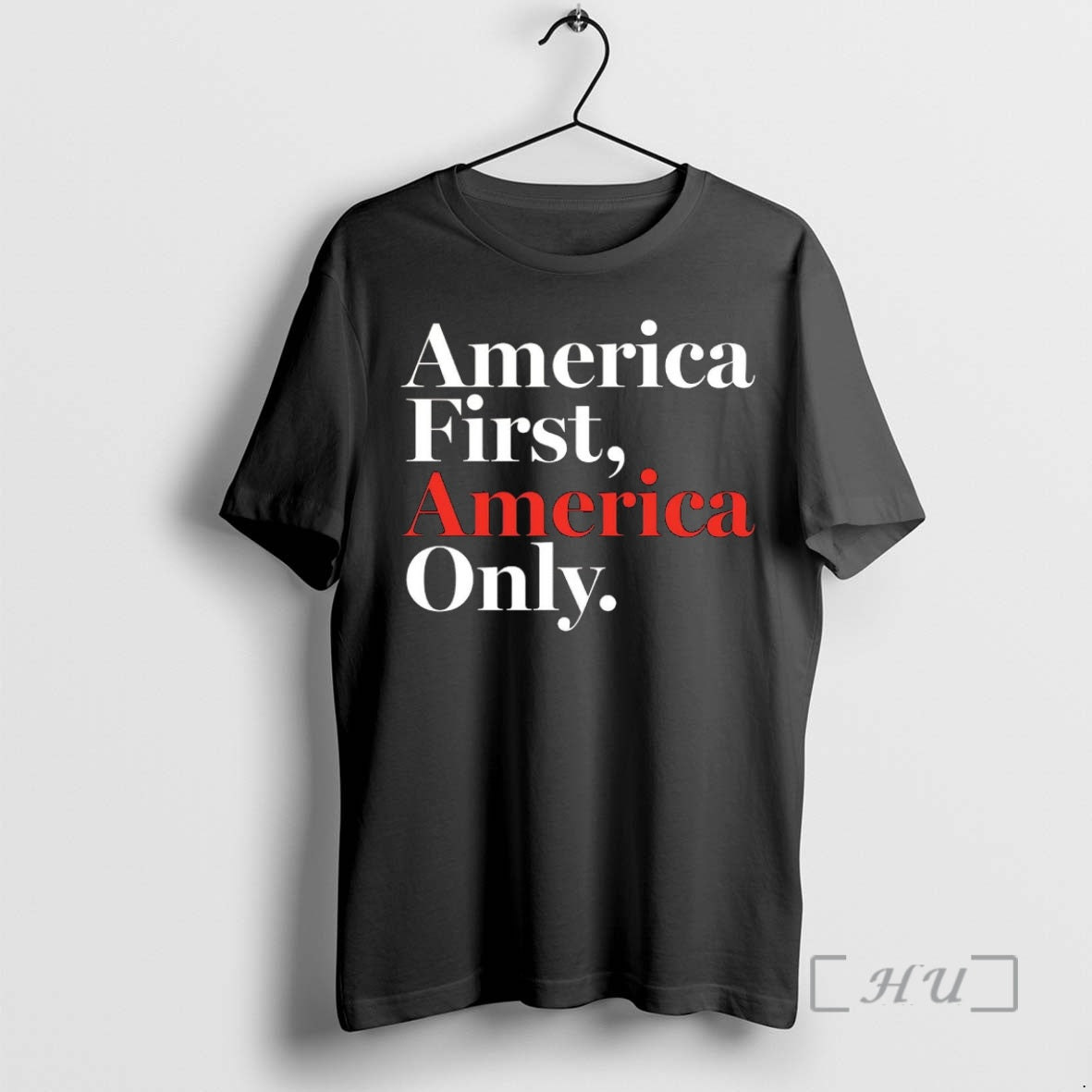 Officials America First America Only T-Shirts