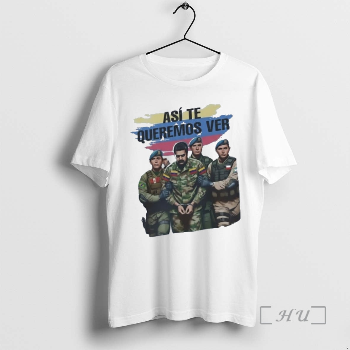 Officials Asi Te Queremos Ver Maduro Arrested Satire T-Shirts