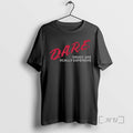 Officials Dare Drugs Are Really Expensive 2025 T-Shirts