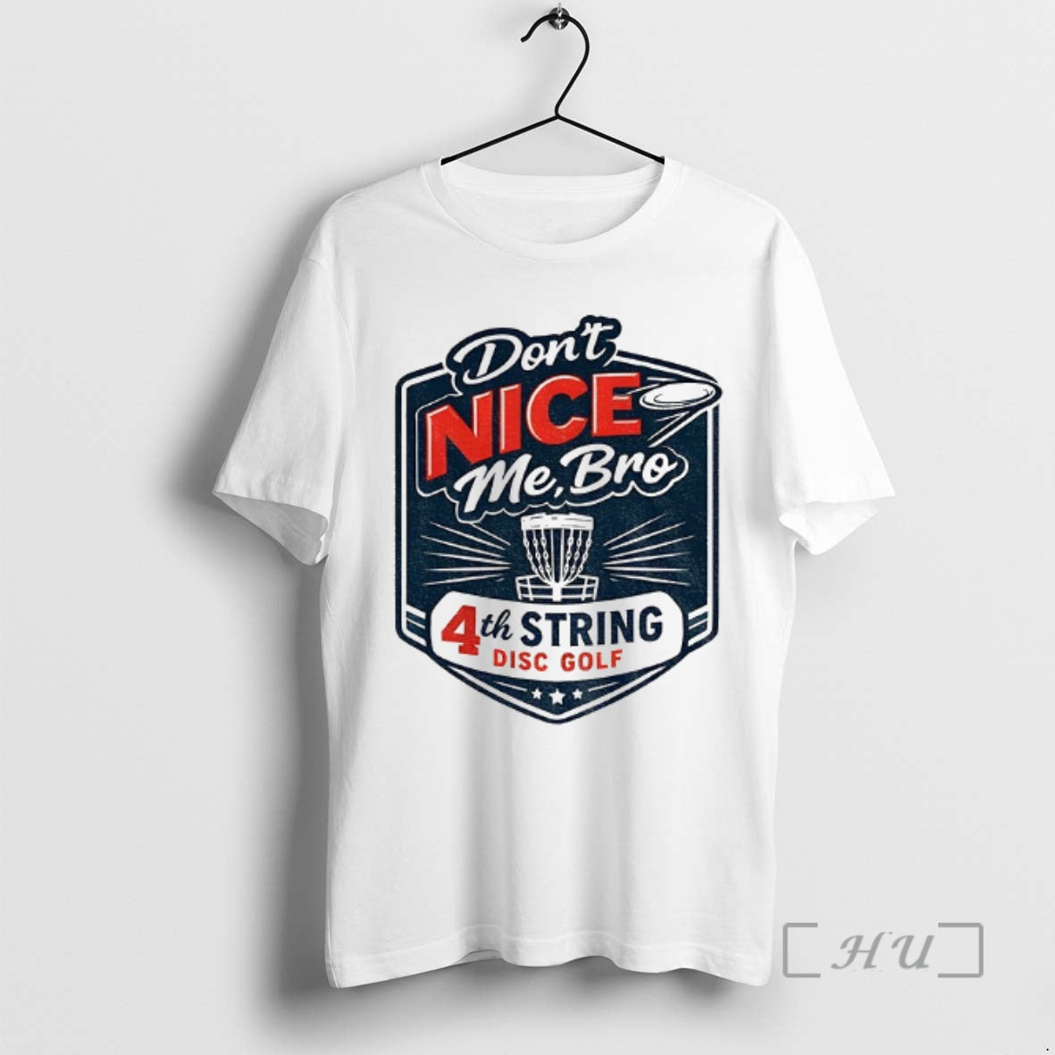 Officials Dont Nice Me Bro 4th String Disc Golf T-Shirts
