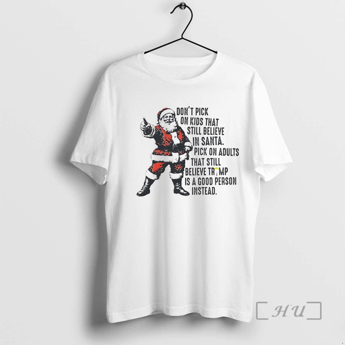 Officials Dont Pick That Still Believe Santa T-Shirts