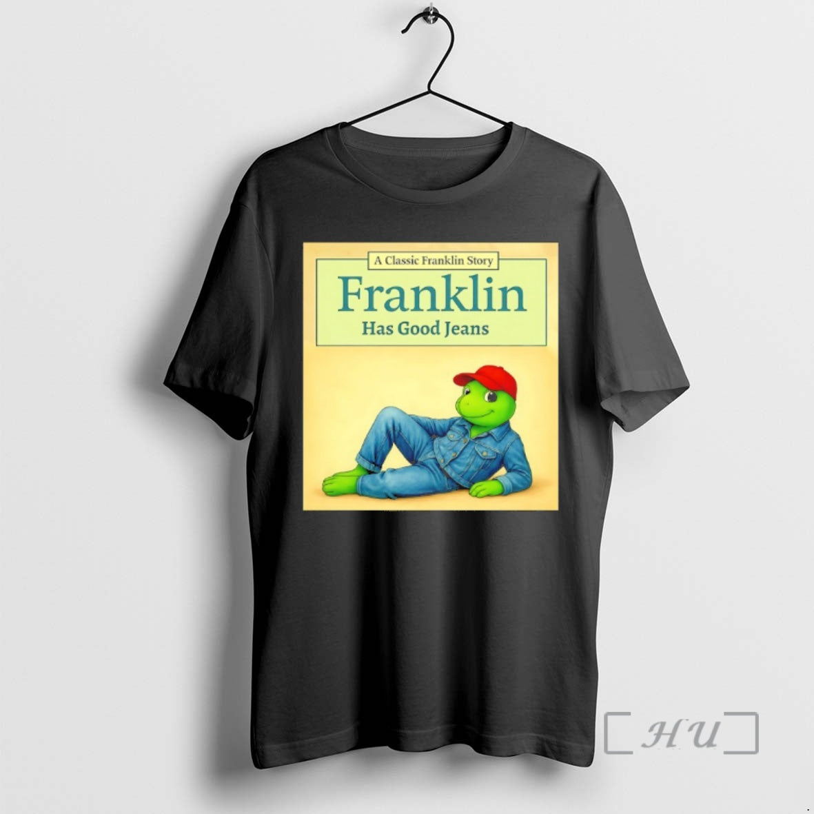 Officials Franklin Has Good Jeans Trump Jeans Meme T-Shirts