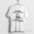 Officials Frog Probably Overstimulated So Please Dont Talk Me T-Shirts