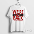 Officials Georgia Bulldogs Were Back How Bout Them Dawgs College Football Playoff 2025 T-Shirts