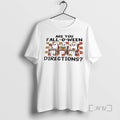 Officials Ghost Are You Fall O Ween Directions Shirts Sweater