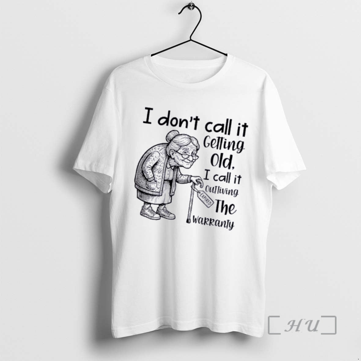 Officials Grandma I Dont Call Getting Old I Call Outliving Warranty Expired T-Shirts