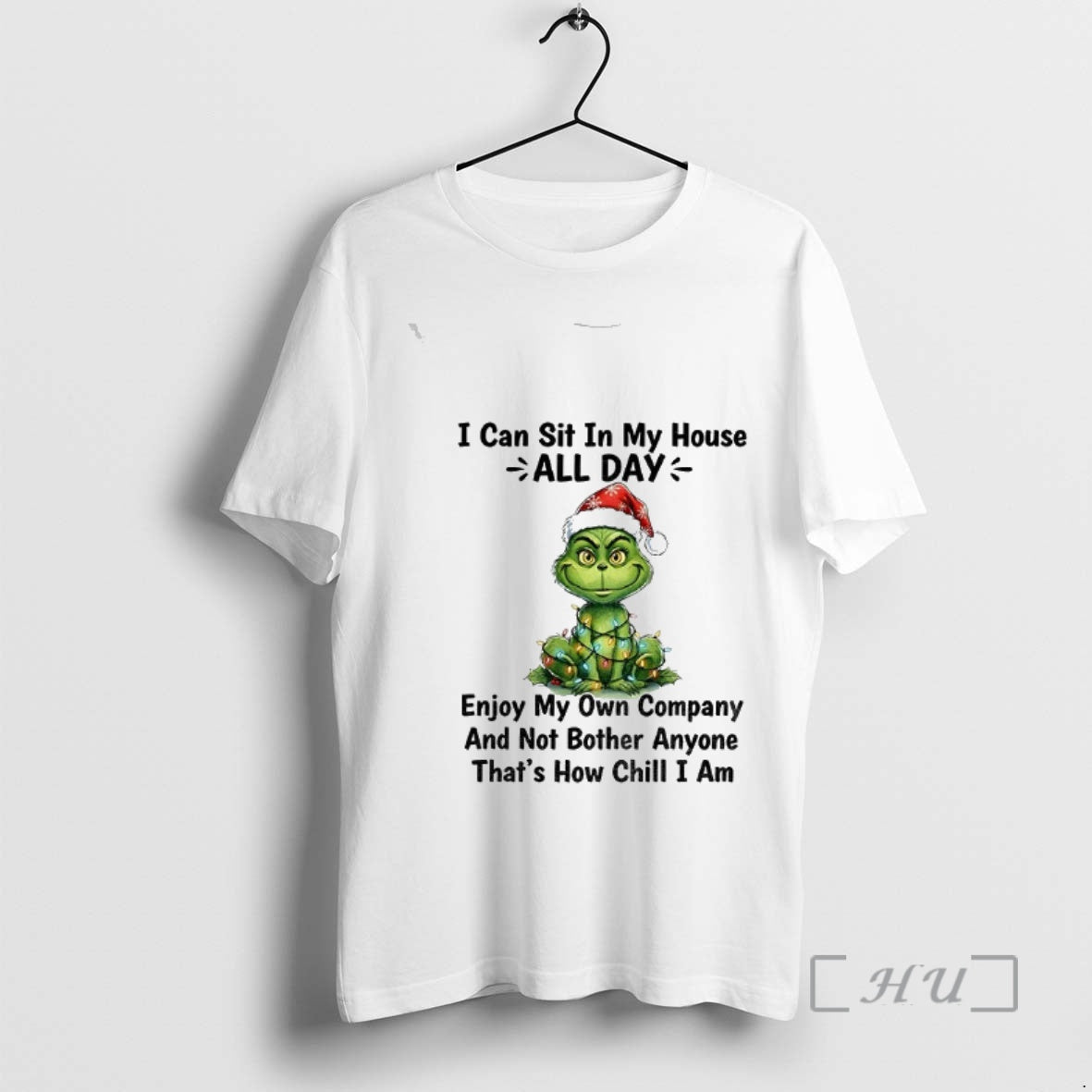 Officials Grinch I Can Sit My House All Day Enjoy My Own Company T-Shirts
