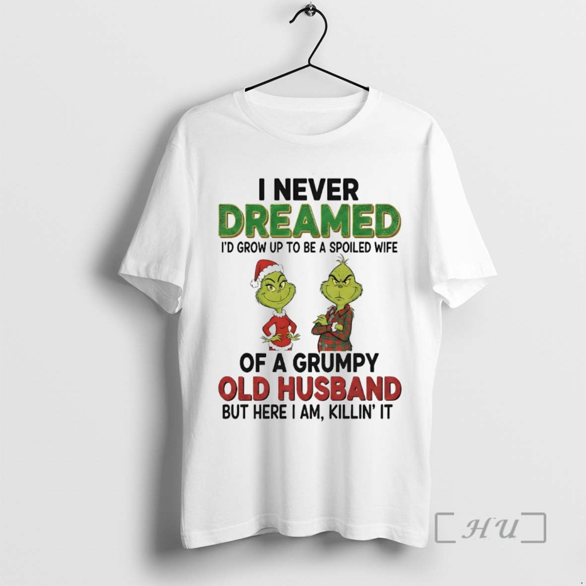 Officials Grinch I Never Dreamed Grumpy Old Husband T-Shirts