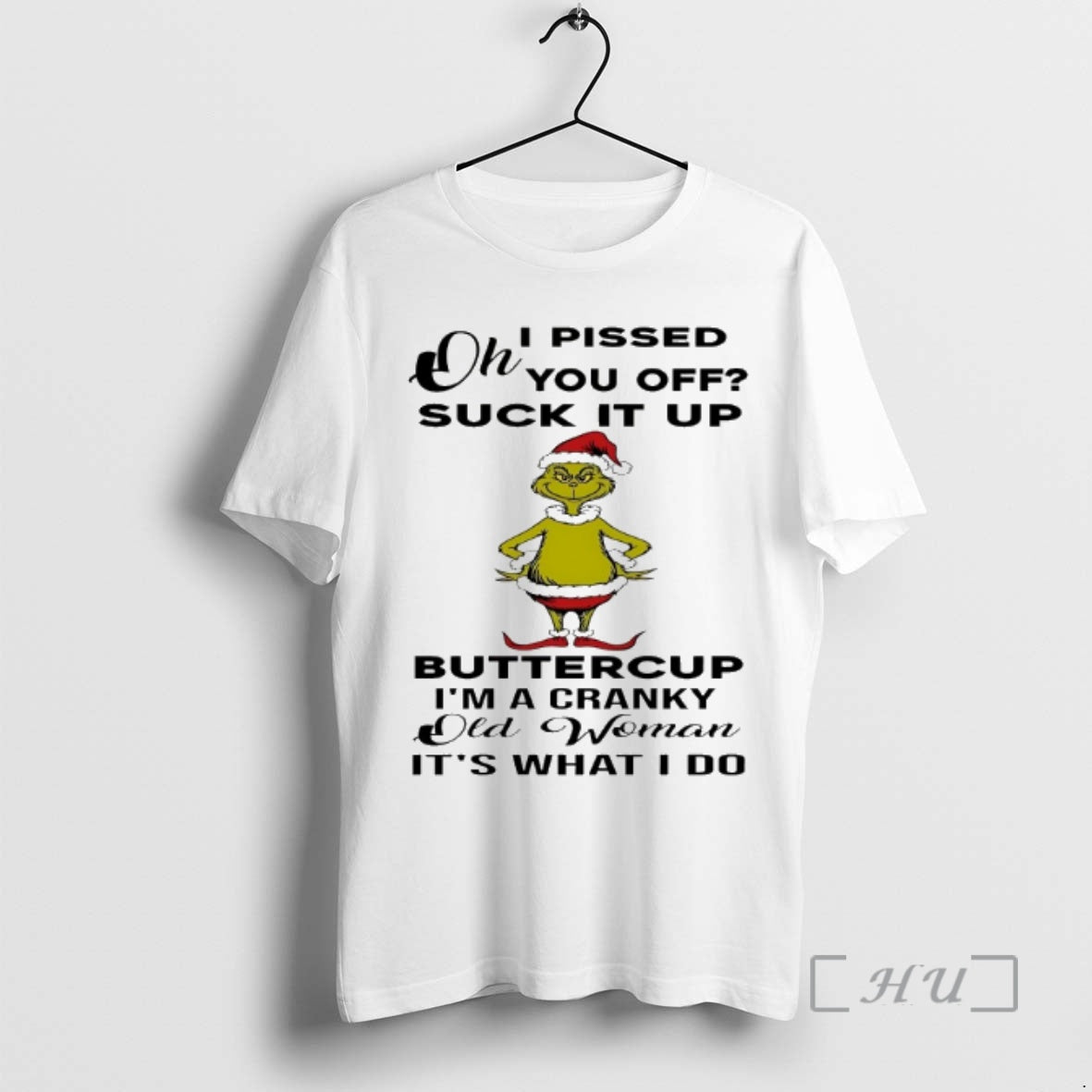 Officials Grinch Oh I Pissed You Off Suck Up 2025 T-Shirts