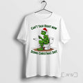 Officials Grinch Toilet Cant Talk Right Now Doing Shit T-Shirts