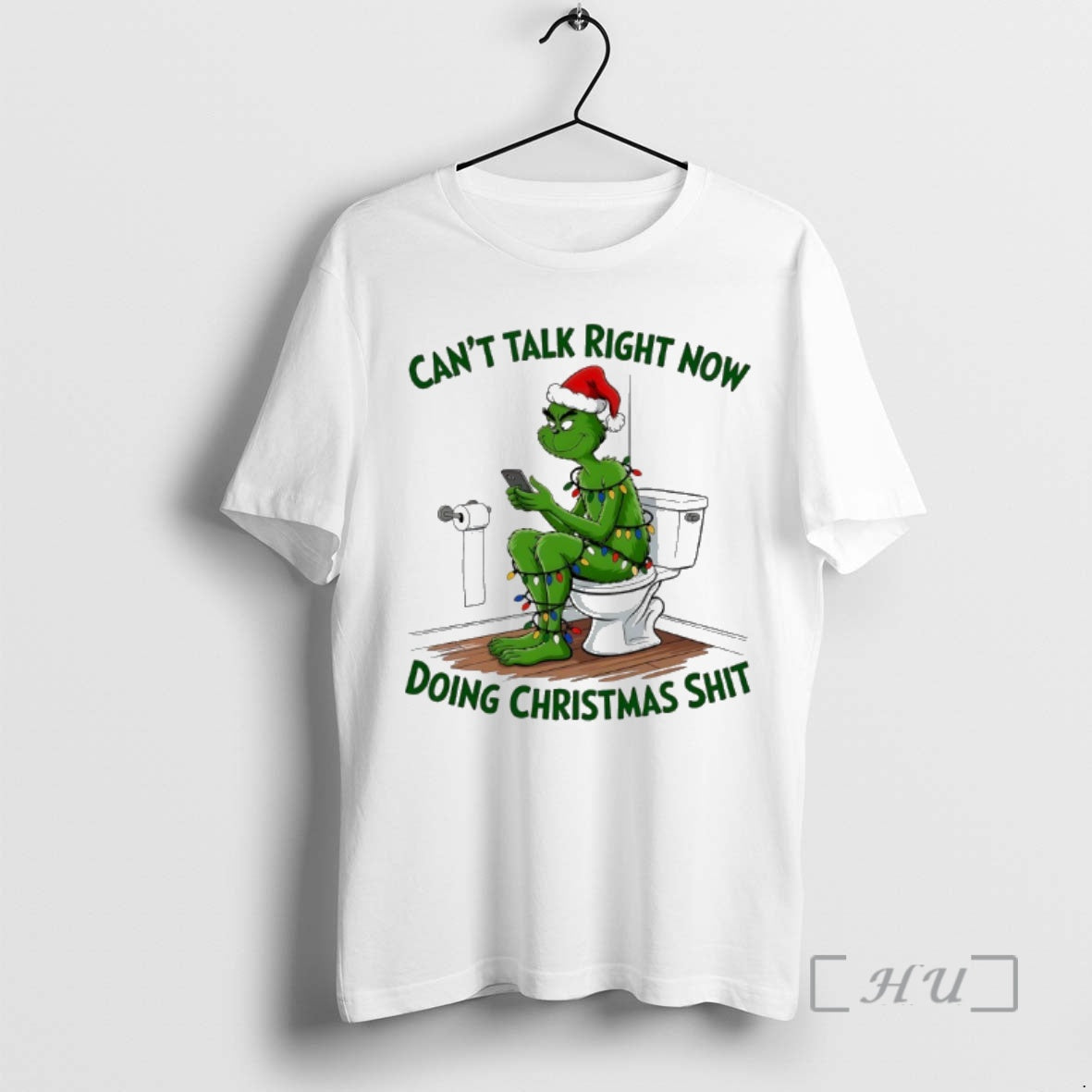 Officials Grinch Toilet Cant Talk Right Now Doing Shit T-Shirts