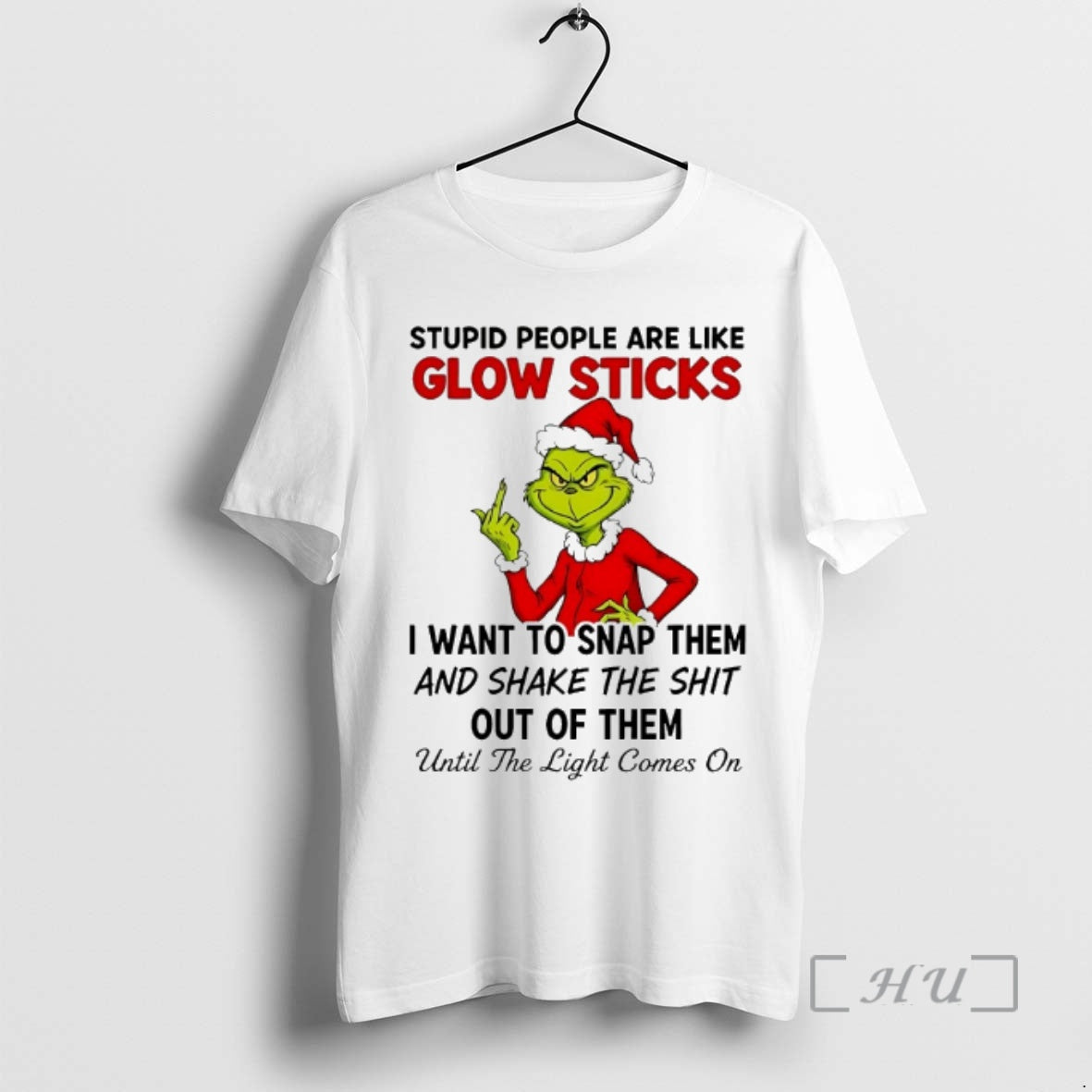 Officials Grinch Stupid People Are Like Glow Sticks 2025 T-Shirts