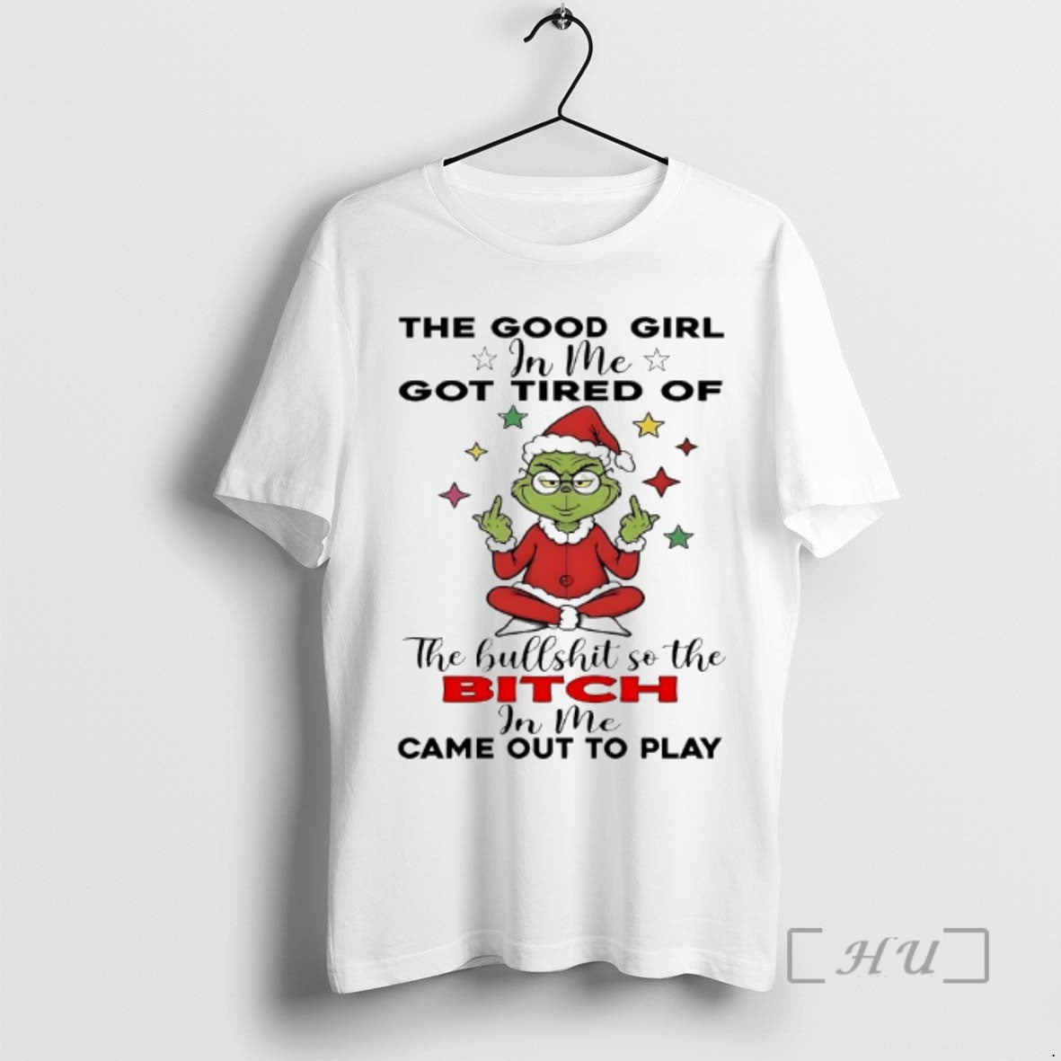 Officials Grinch Good Girl Me Got Tired 2025 T-Shirts