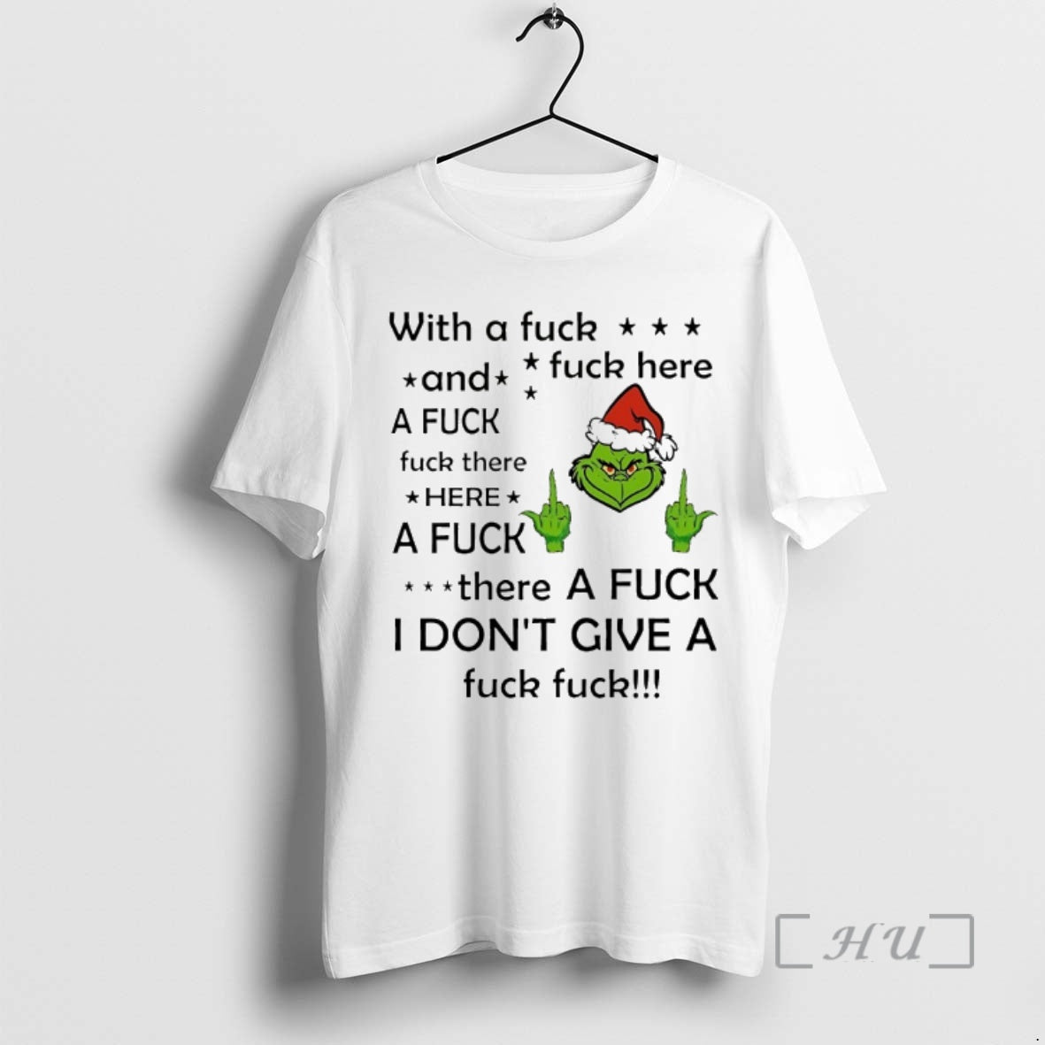 Officials Grinch Fuck Fuck Here 2025 T-Shirts