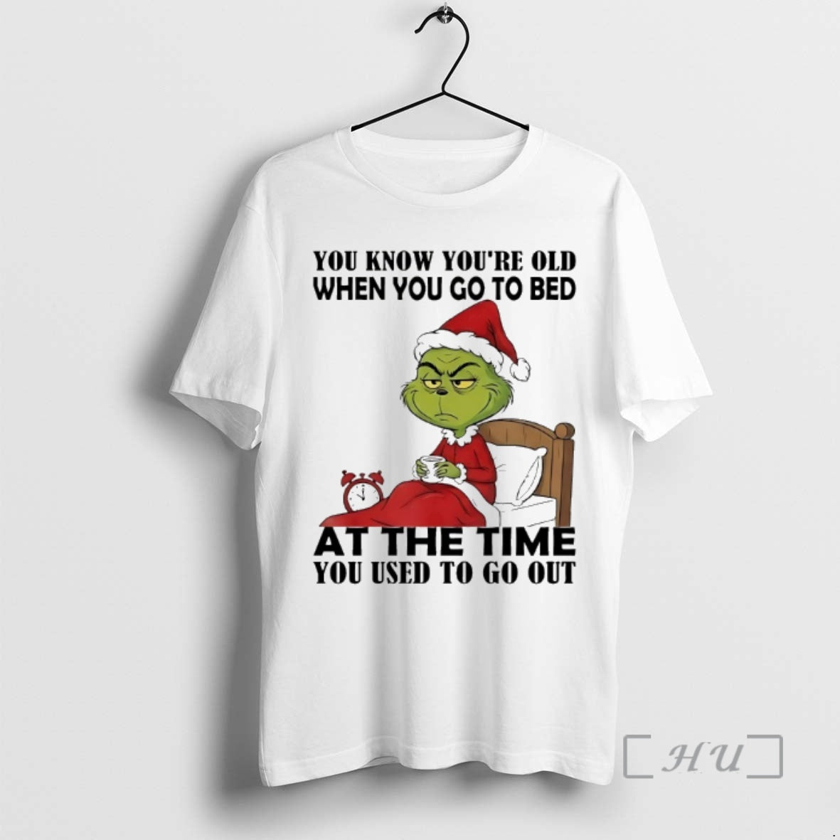Officials Grinch You Know Youre Old When You Go Bed Time You T-Shirts
